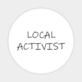 Local Activist Magnet